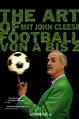 The Art of Football from A to Z (2006) • movies.film-cine.com