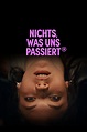 Nichts, was uns passiert (película 2023) - Tráiler. resumen, reparto y ...