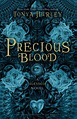 Precious Blood | Book by Tonya Hurley, Abbey Watkins | Official ...
