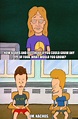 34 Beavis and butthead quotes ideas | beavis and butthead quotes, funny ...