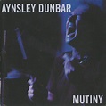 Aynsley Dunbar - Mutiny | Releases | Discogs