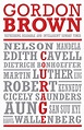 Courage: Eight Portraits: Gordon Brown: Bloomsbury Paperbacks