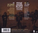 Steve Morse: Out Standing In Their Field & Live From Germany (Deluxe ...