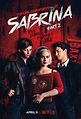 CHILLING ADVENTURES OF SABRINA Part 2 Poster Sees The Titular Teenage ...