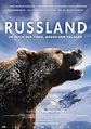 Russland - Im Reich der Tiger, Bären und Vulkane, 2011 Movie Posters at ...