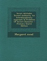 Soviet Attitudes Toward Authority An Interdisciplinary Approach To ...