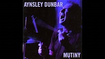 Aynsley Dunbar - Sugar on the Line ( Mutiny ) 2008 - YouTube
