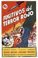 Fugitivos del terror rojo (película 1953) - Tráiler. resumen, reparto y ...