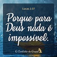 Lucas 1:37 - O Cantinho da Oração