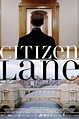 Citizen Lane - Rotten Tomatoes