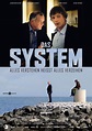 Filmplakat: System, Das - Alles verstehen heißt alles verzeihen (2011 ...