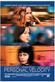 Personal Velocity: Three Portraits (2002) - IMDb