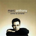 List of All Top Marc Anthony Albums, Ranked