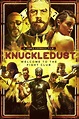 Knuckledust Film-information und Trailer | KinoCheck