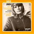 John Walker / Scott Walker Solo John Solo Scott Vinyl 7 Inch | Planet ...
