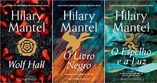Trilogia completa de Hilary Mantel sobre Thomas Cromwell publicada em ...