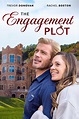 The Engagement Plot (TV Movie 2022) - IMDb