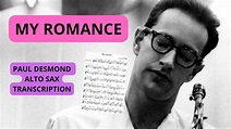 My Romance - Paul Desmond Alto Sax Solo TRANSCRIPTION - YouTube