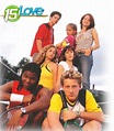 15/Love (TV Series 2004–2006) - IMDb