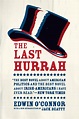The Last Hurrah: A Novel, O'Connor, Beatty