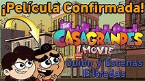 The Casagrandes Movie (Película Confirmada) | Aquí todo lo que deben ...