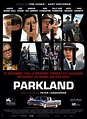 Parkland (film) - Réalisateurs, Acteurs, Actualités