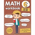 Math Workbook Grade 6 (Ages 11-12) : A 6th Grade Math Workbook For ...