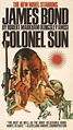 Colonel Sun (Literature) - TV Tropes