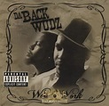 Da Backwudz - Wood Work: CD | Rap Music Guide
