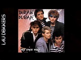 DURAN DURAN - MY OWN WAY - YouTube