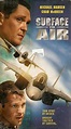 Surface to Air (1998) - FilmAffinity