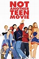 Not Another Teen Movie (2001) - Posters — The Movie Database (TMDB)