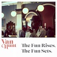 The Fun Rises, the Fun Sets by Van Hunt (Album, Neo-Soul): Reviews ...