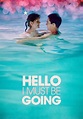 Hello I Must Be Going - película: Ver online en español