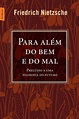 Para além do bem e do mal by Friedrich Nietzsche | eBook | Barnes & Noble®