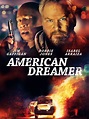 American Dreamer: Trailer 1 - Trailers & Videos - Rotten Tomatoes