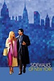 ‎Sidewalks of New York (2001) directed by Edward Burns • Reviews, film ...
