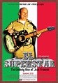El Superstar: The Unlikely Rise of Juan Frances (2008) - IMDb