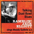 Talking Dust Bowl Blues (1955 - 1957) di Ramblin´ Jack Elliott su ...