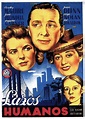 LAZOS HUMANOS (1945) – Cine y Teatro