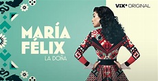 Ver María Félix, capítulo 0 temporada 1 por ViX