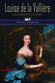 Louise de la Valliere (ebook), Alexandre Dumas | 9789389126563 | Boeken ...