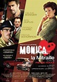 Monica la Mitraille (2004) by Pierre Houle