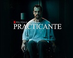 El practicante | Película española de Netflix 2020 | Series y películas