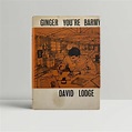 David Lodge - Ginger You're Barmy - First UK Edition 1962 - SIGNED