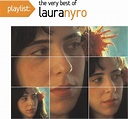 Playlist: The Very Best Of Laura Nyro: Nyro, Laura: Amazon.ca: Music