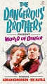 Dangerous Brothers Present: World of Danger (1986)