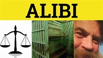 🔵 Alibi - Alibi Meaning - Alibi Examples - Alibi Defined - Legal ...