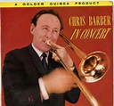 Chris Barber - In Concert (1957, Vinyl) | Discogs