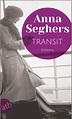 Anna Seghers : Transit | Dieter Wunderlich: Buchtipps und mehr